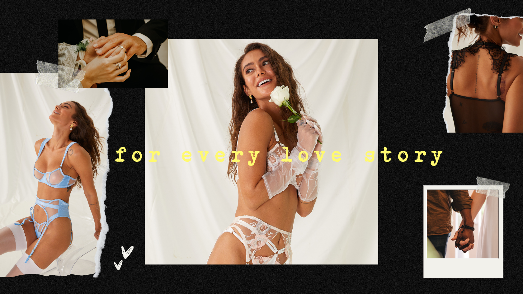 Lingerie for Your Love Story
– Moxy